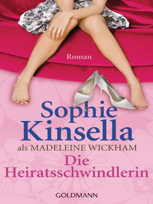 Title details for Die Heiratsschwindlerin by Sophie Kinsella - Wait list